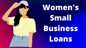 Women's Small Business Loans