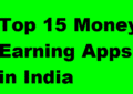 Top 15 Money Earning Apps in India